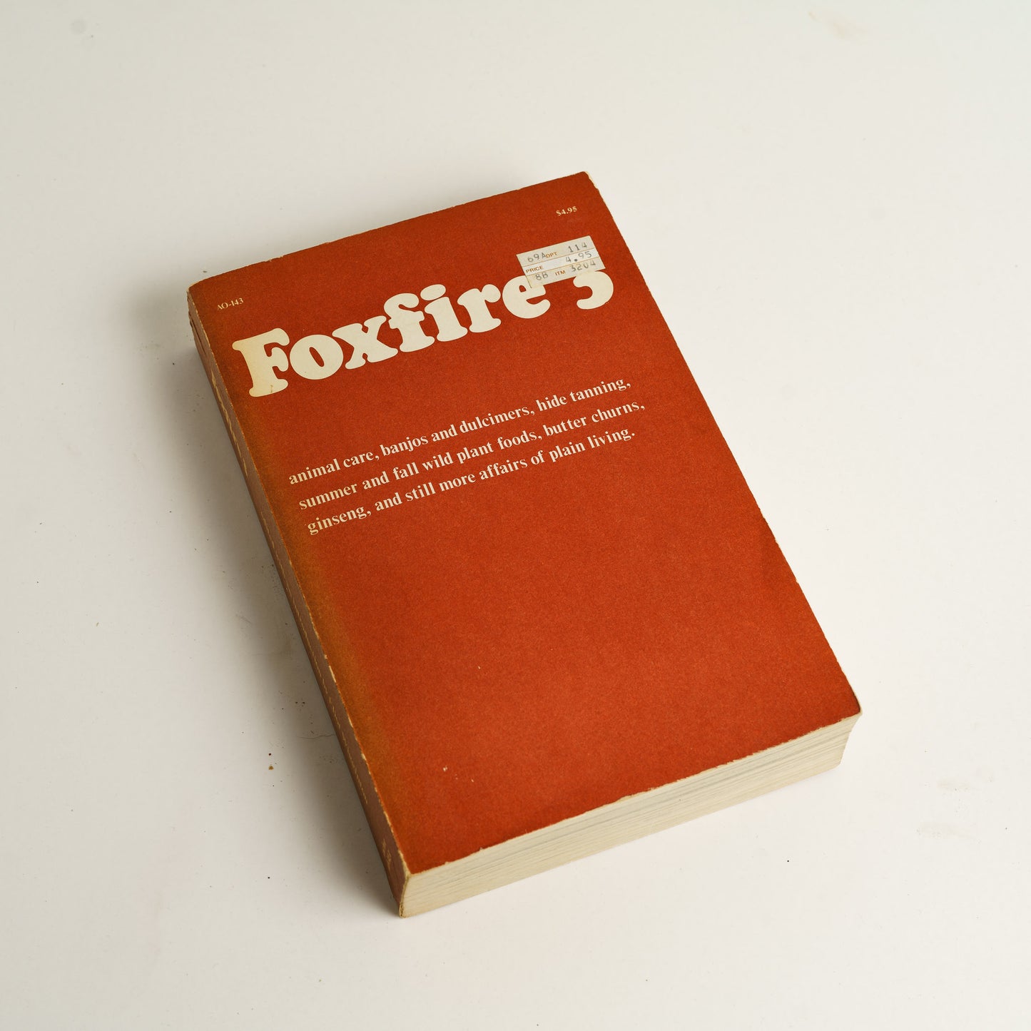 Set of 4 Foxfire Homesteading Books