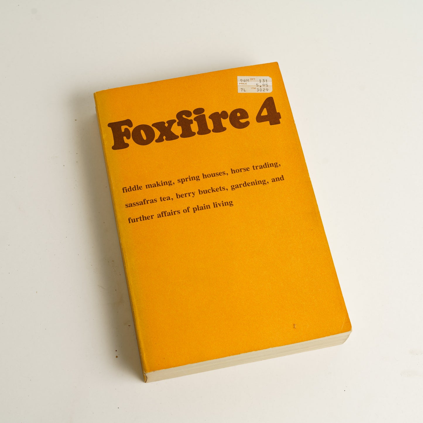 Set of 4 Foxfire Homesteading Books